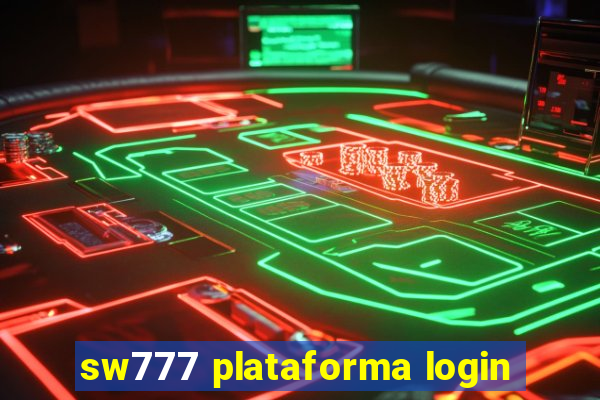 sw777 plataforma login